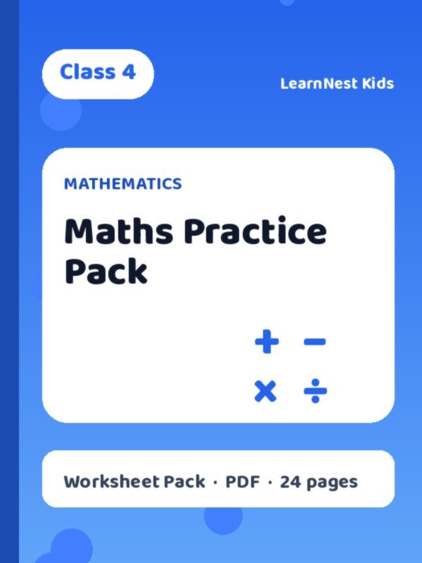 Class 4 Maths Practice Worksheet Pack